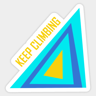 Keep climbing Sticker